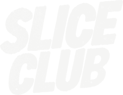 Slice Club